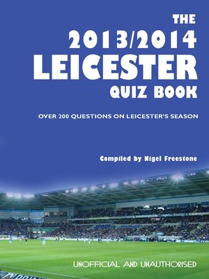 cover image of The 2013/2014 Leicester Quiz Book